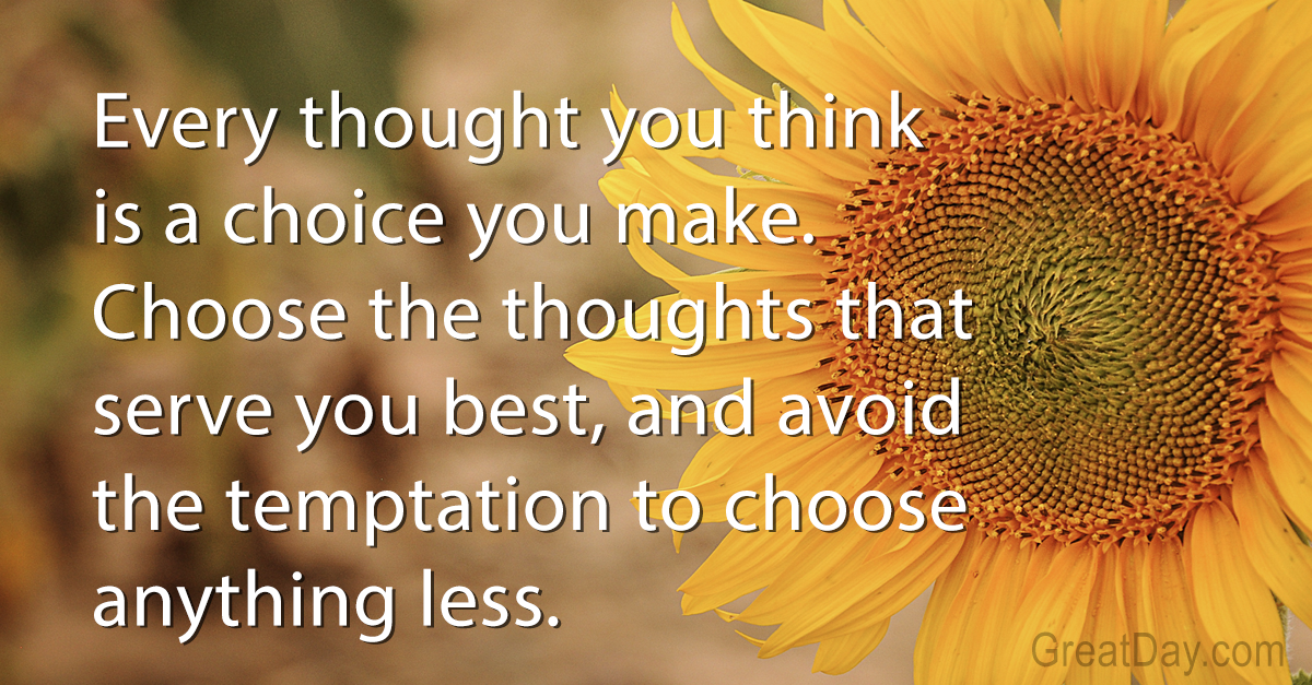 The Daily Motivator - Choose your thoughts