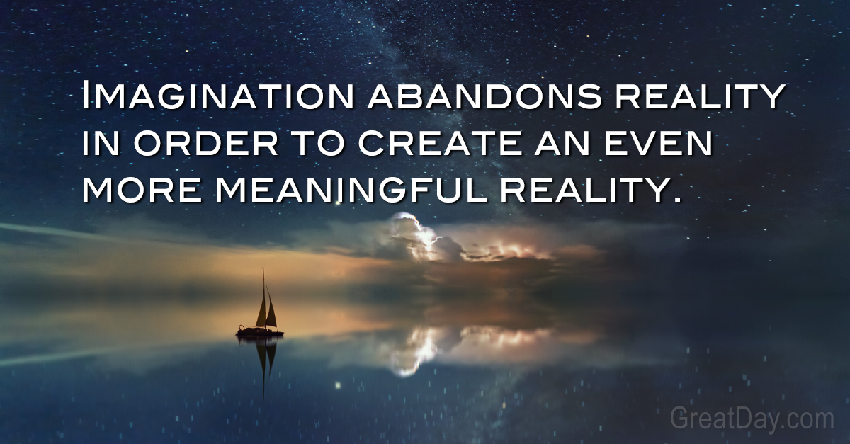 The Daily Motivator - Imagination and reality