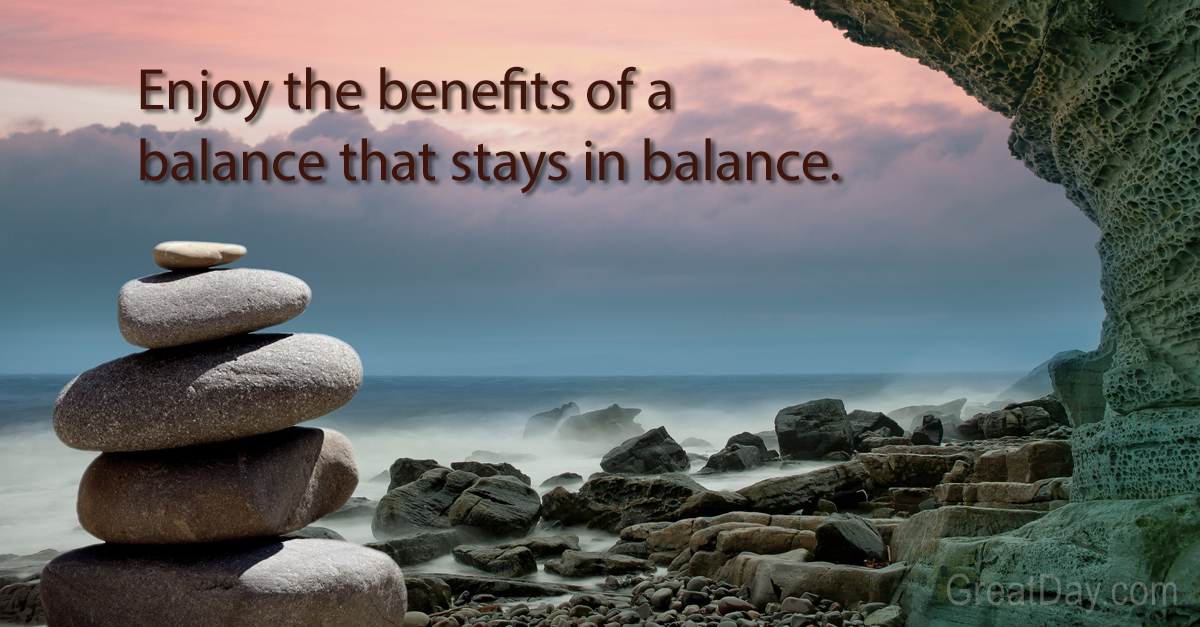 The Daily Motivator - Balance that stays in balance
