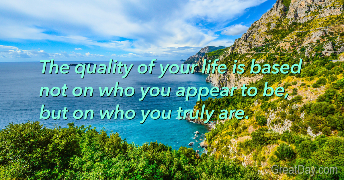 The Daily Motivator - Who you truly are