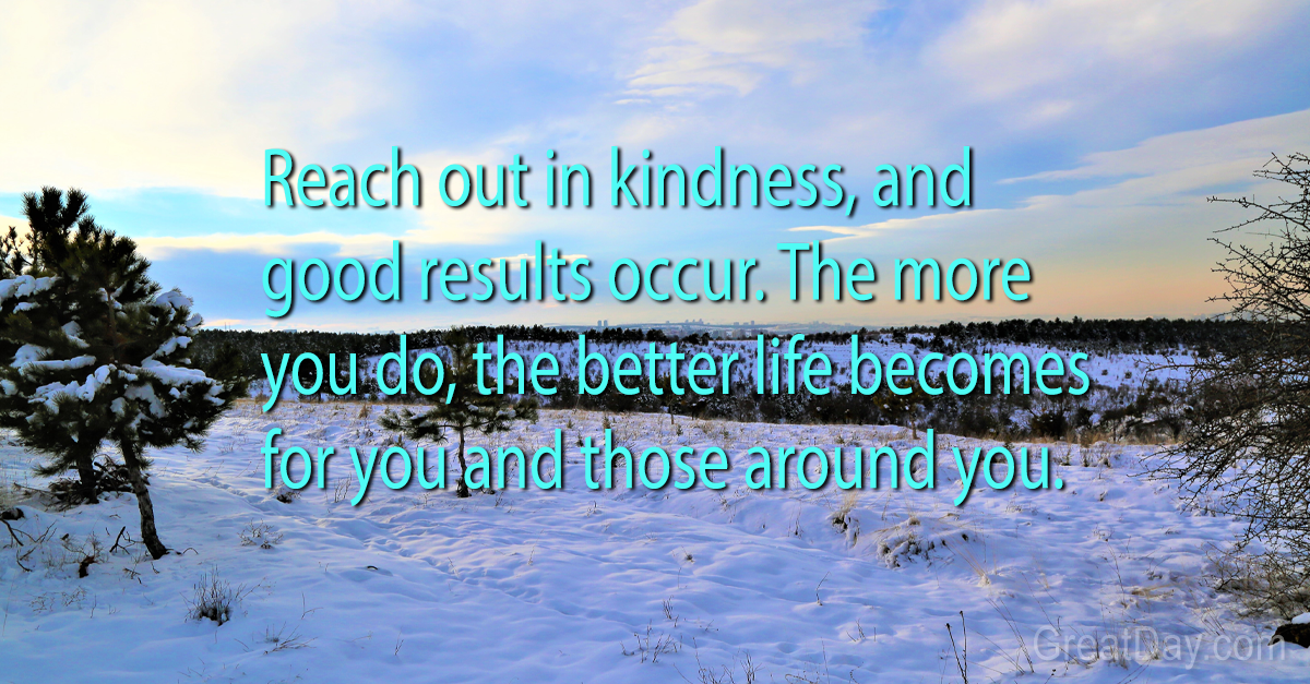 The Daily Motivator - Reach out in kindness