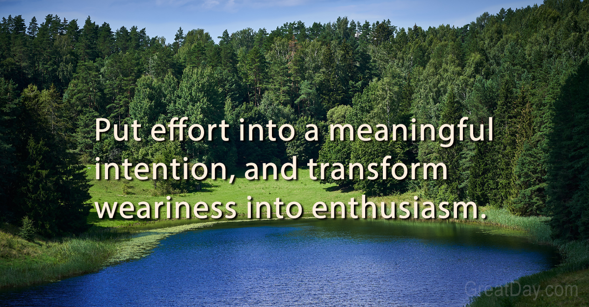 The Daily Motivator - Meaningful intention