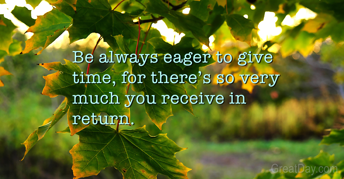 Giving Time The Daily Motivator - Give time